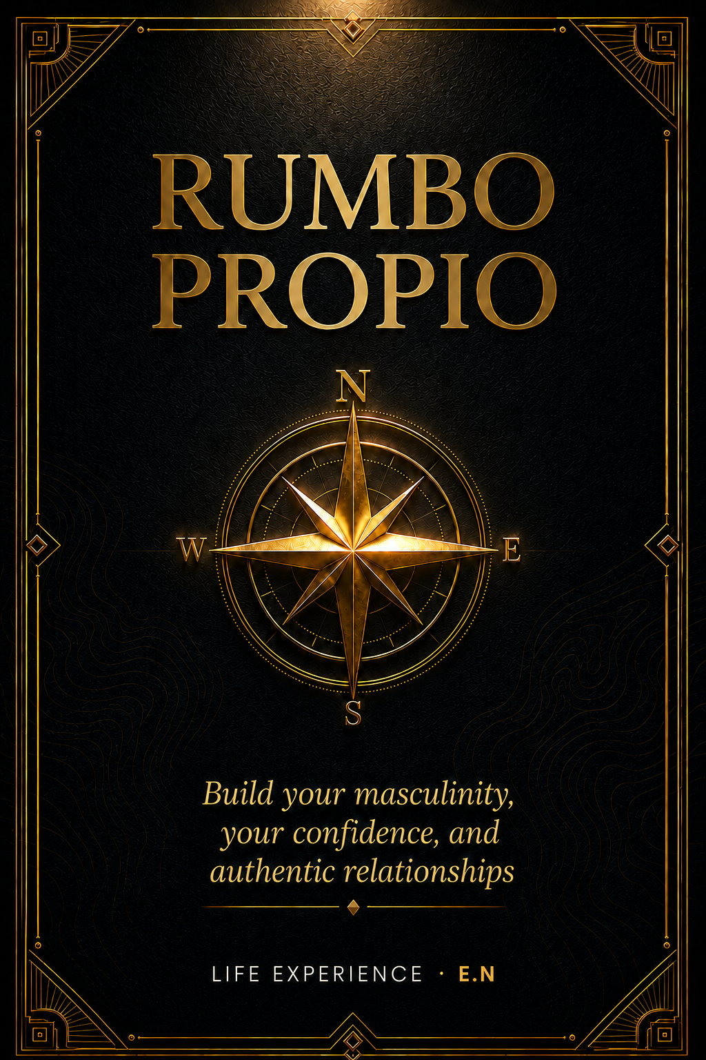Rumbo Propio (English Edition)